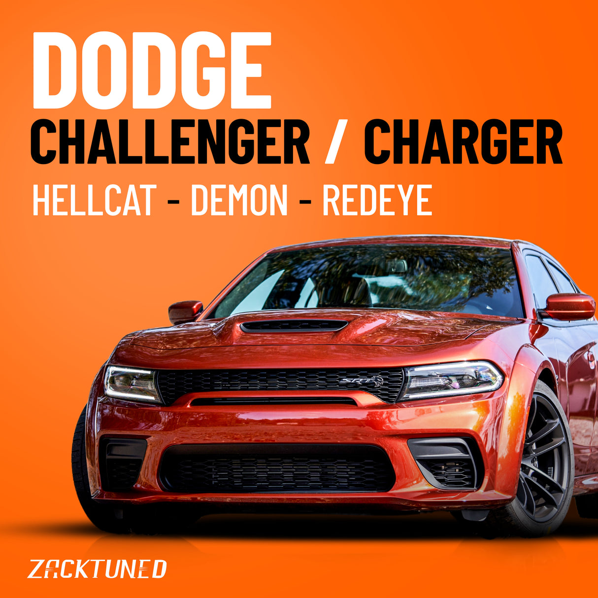 Dodge Charger/Challenger Hellcat, Demon, Redeye ECU Tuning by ZackTuned